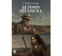 Le temps est une île Cyril Conan (Auteur)