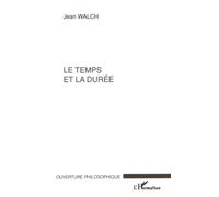 LE TEMPS ET LA DURÉE