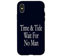Le temps et la marée n'attendent personne Coque pour iPhone X/XS
