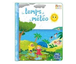 Le temps et la météo - Rafaella Cosco - Piccolia - cartonné - Document jeunesse