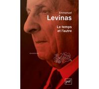 Le temps et l'autre - Emmanuel Levinas - Puf - broché - Essai