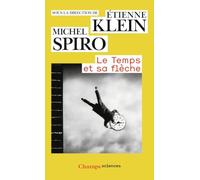 Le Temps et sa flèche