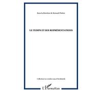 LE TEMPS ET SES REPRÉSENTATIONS