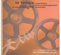Le Temps et ses usages - Nicolas de Rauglaudre - Mayer Charles Leopold Eds - broché - Livre
