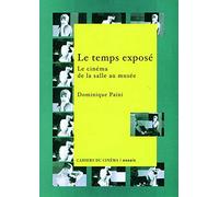Le temps exposé : Le Cinéma de la salle au musée