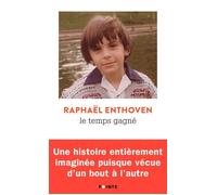Le Temps gagné - Raphaël Enthoven - Points - Poche - Roman