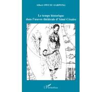 Le temps historique dans l'œuvre théâtrale d'Aimé Césaire