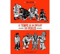 Le temps où on enfilait des perles