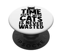 Le Temps passé avec des Chats n'est jamais Perdu Un drôle de propriétaire de Chat Noir PopSockets PopGrip Adhésif