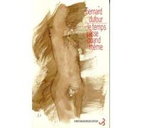 Le temps passe quand même Bernard Dufour (Auteur)