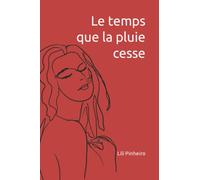 Le temps que la pluie cesse
