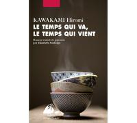 Le temps qui va, le temps qui vient