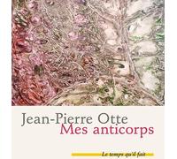 LE TEMPS QU'IL FAIT mes anticorps