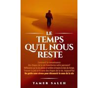 Le Temps Qu'il Nous Reste