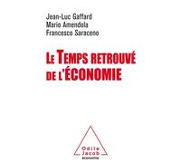 Le temps retrouvé de l'économie - Mario Amendola - Odile Jacob - broché - Etude