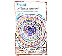Marcel Proust – Le Temps retrouvé – Roman – Gallimard Poche
