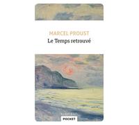 Le Temps retrouvé - Marcel Proust - Pocket - Poche - Roman