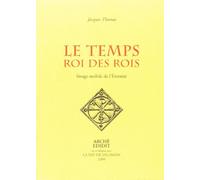 Le Temps, roi des rois, image mobile de l'éternité