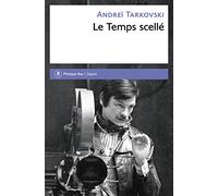 Le Temps scellé