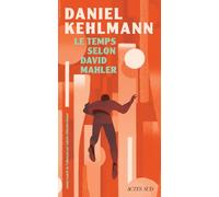 Le temps selon David Mahler
