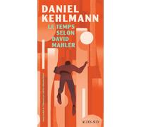 Le temps selon David Mahler