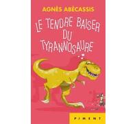 Le Tendre Baiser U Tyrannosaure