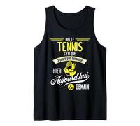 Le Tennis C'est Tous Les Jours - Cadeau Humour Joueur Tennis Débardeur