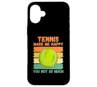 Le Tennis me Rend Heureuse, Pas Tant Que ça Coque pour iPhone 16 Plus
