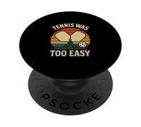 Le Tennis rétro pour Joueur de Pickleball était trop Facile PopSockets PopGrip Adhésif