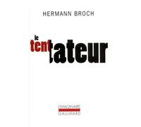 Le tentateur - Hermann Broch - Gallimard - Poche - Roman