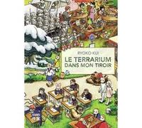 Le Terrarium dans mon tiroir Sebastien Ludmann (Traduction), Ryôko Kui (Dessinateur), Ryôko Kui (Scénario)