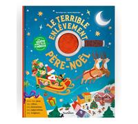 Le terrible enlèvement du Père Noël - La quête dont tu es le héros