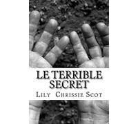 le terrible secret