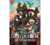 Le Terrible Seigneur des ténèbres T2 Livre second - Diana Wynne Jones - Ynnis Editions - broché - Roman junior