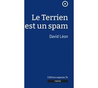 Le terrien est un spam David Léon (Auteur)