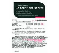 Le terrifiant secret Walter Laqueur (Auteur), Antoinette Roubichou-Stretz (Traduction)