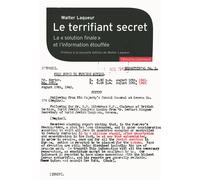 Le terrifiant secret La "solution finale" et l'information étouffée - Walter Laqueur - Gallimard - broché - Essai