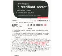Walter Laqueur – Le terrifiant secret : La «solution finale» et l'information étouffée – Broché