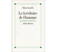 Le Territoire de l'homme: Réflexions 1942-1972
