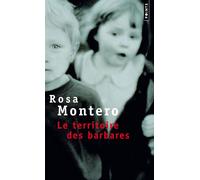Le Territoire des barbares - Rosa Montero - Points - Poche - Roman