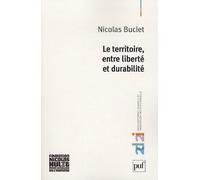 Le Territoire Entre Liberté Et Durabilité