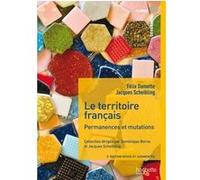 Le territoire français Dominique Borne (Auteur), Simon Dalmais (Auteur), Félix Damette (Auteur), Jacques Scheibling (Auteur)