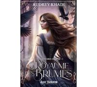 Le territoire oublié: Le royaume des brumes 1