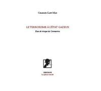 Le Terrorisme à l'état gazeux Figures du Coronavirus - Charles-Gaby Max - Obsidiane - broché - Essai