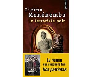 Le Terroriste noir: (adaptation film Nos patriotes)