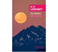 Le tertre - Howard Phillips Lovecraft - Rivages - Poche - Roman