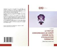 Le Test De Concordance De Script Comme Outil D'evaluation Formative