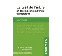 Le test de l'arbre Un dessin pour comprendre et interpréter - Lydia Fernandez - In Press Eds - broché - Essai