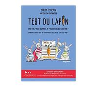 Le Test Du Lapin - Que Ferez-Vous Le Jour Où Il N'y Aura Plus De Carottes ?