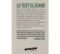 Le Test Elzéard Laurine Roux (Auteur)
